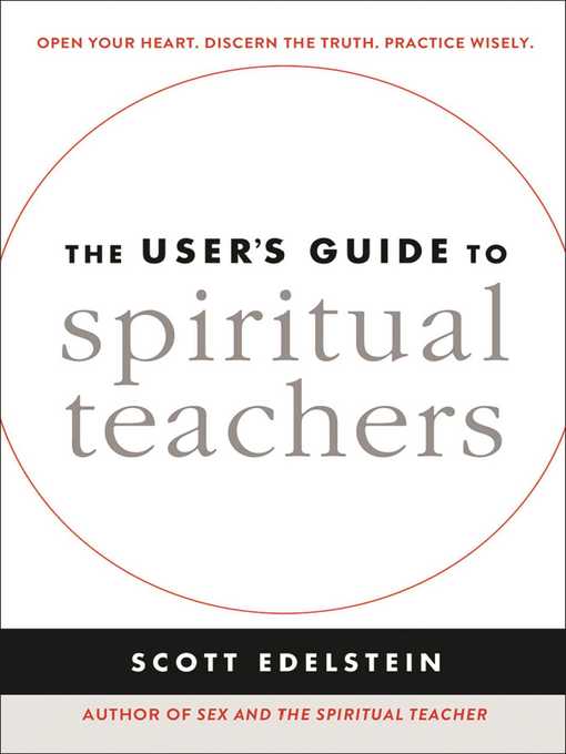 Title details for The User's Guide to Spiritual Teachers by Scott Edelstein - Wait list